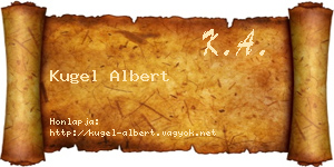 Kugel Albert névjegykártya